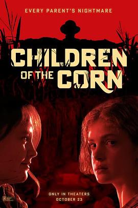 玉米地的小孩 Children of the Corn